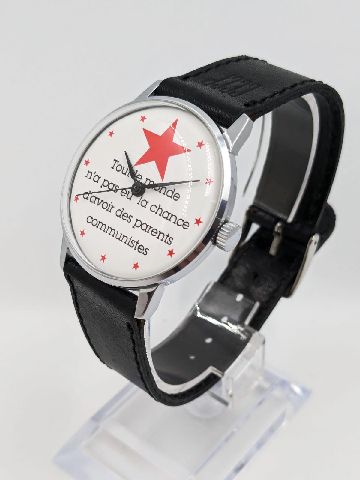 Montre vintage cadran tout le monde n'a pas la chance d'avoir des parents communistes horlger battant