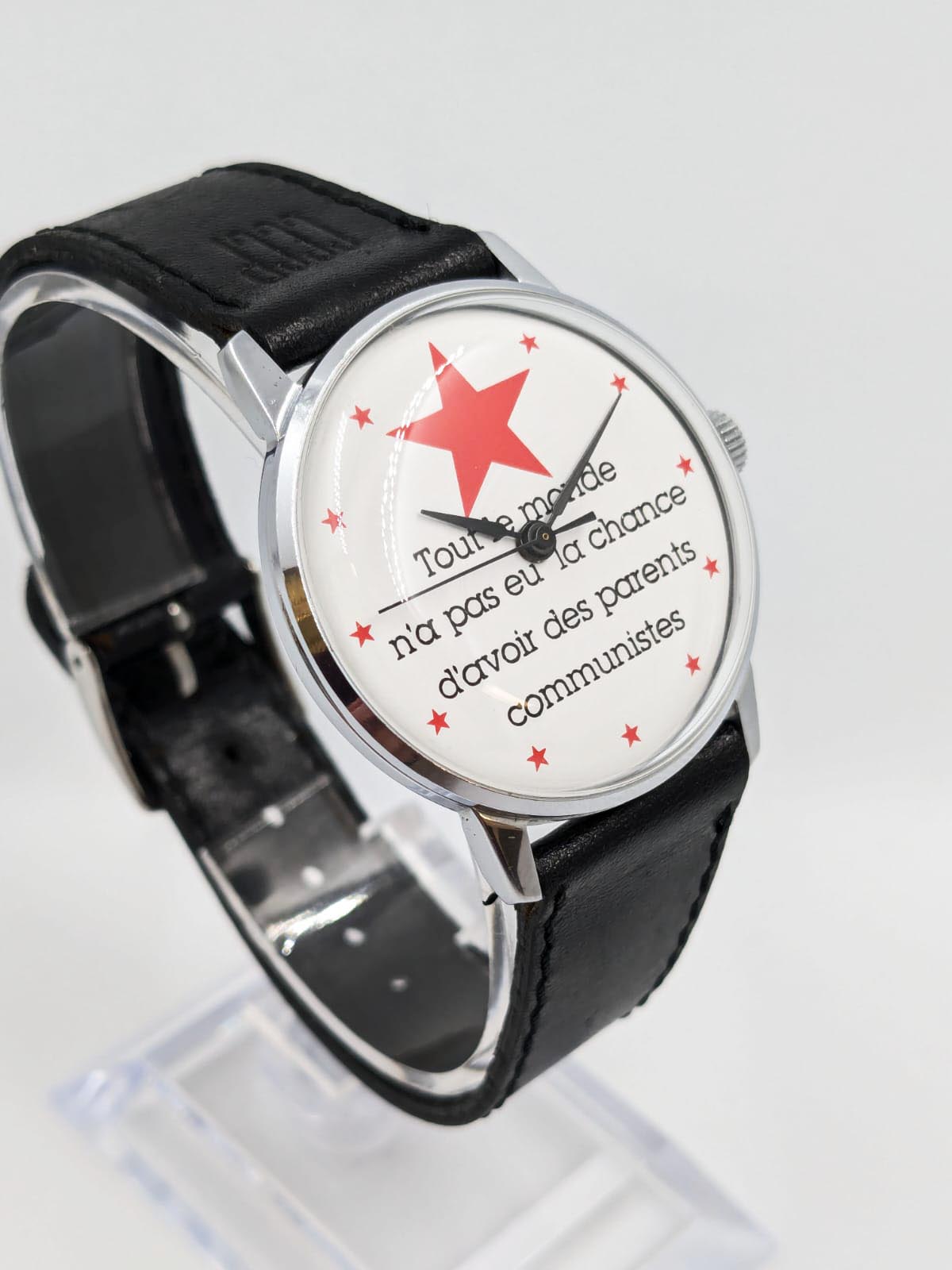 Montre vintage cadran tout le monde n'a pas la chance d'avoir des parents communistes horlger battant
