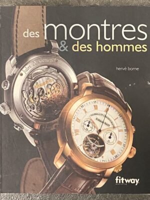 Des montres et des hommes