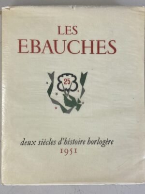 Les ébauches
